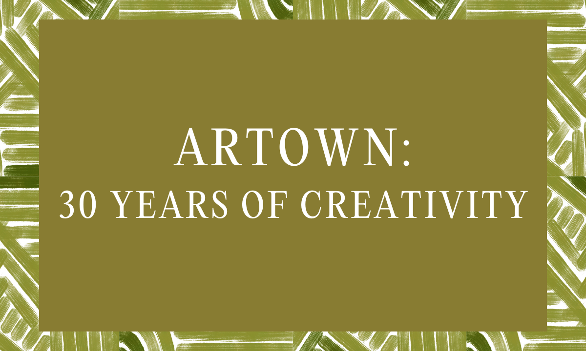 Artown: 30 Years of Creativity