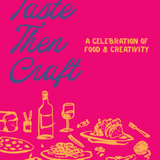 Taste then Craft: An Artown Experience | 07/08 | 6-9PM