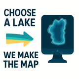 Shadowpine Custom Order | Custom Lake Bathymetry Map | Various Sizes
