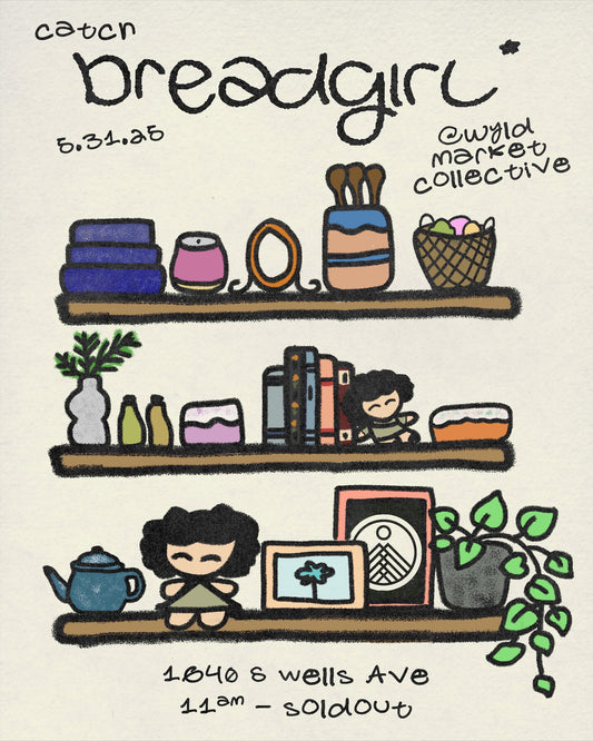 Breadgirl Pop-Up | May 31st